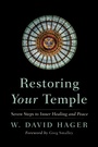 Cover: Restoring Your Temple - Wipf and Stock Publishers