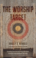 Cover: The Worship Target - Wipf & Stock Publishers