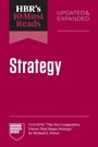Cover: HBR's 10 Must Reads on Strategy, Updated and Expanded (featuring "The Five Competitive Forces That Shape Strategy" by Michael E. Porter) - Harvard Business Review Press