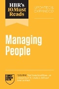Cover: HBR's 10 Must Reads on Managing People, Updated and Expanded (featuring "Are You a Good Boss--or a Great One?" by Linda A. Hill and Kent Lineback) - Harvard Business Review Press