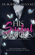 Cover: His Sinful Marks - Blade and Key Publishing