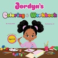 Cover: Jordyn's Coloring & Workbook - Tracey Smith