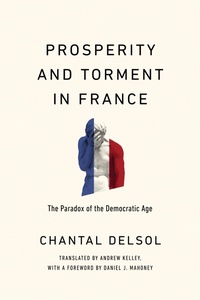 Abbildung von: Prosperity and Torment in France - University of Notre Dame Press