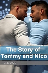 Abbildung von: The Story of Tommy and Nico - Arthur B