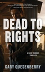 Cover: Dead to Rights - YMAA Publication Center
