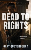 Cover: Dead to Rights - YMAA Publication Center