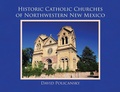 Cover: Historic Catholic Churches of Northwestern New Mexico - Sunstone Press