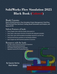 Abbildung von: SolidWorks Flow Simulation 2025 Black Book - CADCAMCAE Works