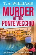 Cover: Murder at the Ponte Vecchio - Boldwood Books Ltd