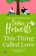 Cover: This Thing Called Love - Boldwood Books Ltd