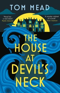 Enlarge image Cover: The House at Devil's Neck - Head of Zeus -- an Aries Book