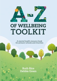 Enlarge image Cover: A-Z of Wellbeing Toolkit - Authentic Media