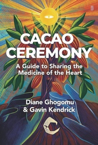 Abbildung von: Cacao Ceremony - Aeon Books Ltd