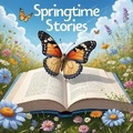 Cover: Springtime Stories - Quiet Time Now