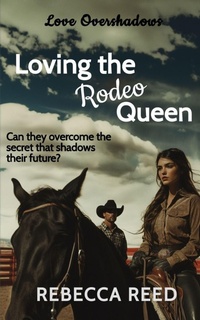 Enlarge image Cover: Loving the Rodeo Queen - Moonsong Publishing