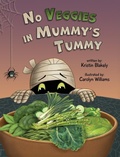 Cover: No Veggies in Mummy's Tummy - Spooky Ink