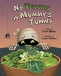 Cover: No Veggies in Mummy's Tummy - Spooky Ink