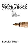 Cover: So You Want To Write A Book - Tumbleweed Books