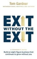 Cover: Exit Without the Exit - Grammar Factory Publishing