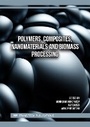 Cover: Polymers, Composites, Nanomaterials and Biomass Processing - Trans Tech Publications Ltd