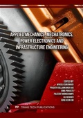 Cover: Applied Mechanics, Mechatronics, Power Electronics and Infrastructure Engineering - Trans Tech Publications Ltd