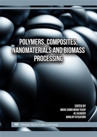 Abbildung von: Polymers, Composites, Nanomaterials and Biomass Processing - Trans Tech Publications Ltd