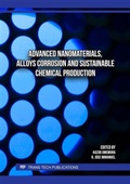 Cover: Advanced Nanomaterials, Alloys Corrosion and Sustainable Chemical Production - Trans Tech Publications Ltd