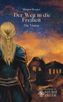 Cover: Der Weg in die Freiheit - tredition