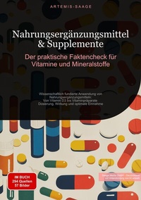 Abbildung von: Nahrungsergänzungsmittel & Supplemente: Der praktische Faktencheck für Vitamine und Mineralstoffe - Saage Books