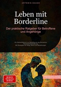 Cover: Leben mit Borderline: Der praktische Ratgeber f&uuml;r Betroffene und Angeh&ouml;rige - Saage Books