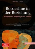 Cover: Borderline in der Beziehung: Ratgeber f&uuml;r Angeh&ouml;rige und Partner - Saage Books