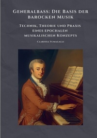 Abbildung von: Generalbass: Die Basis der barocken Musik - tredition