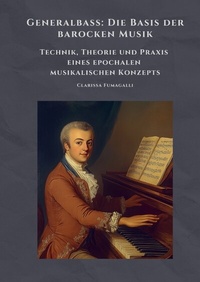 Abbildung von: Generalbass: Die Basis der barocken Musik - tredition