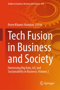 Enlarge image Cover: Tech Fusion in Business and Society - Springer