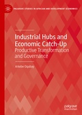 Bild: Industrial Hubs and Economic Catch-Up - Palgrave Macmillan