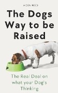 Cover: The Dogs Way to be Raised - Silver Ox Publishing
