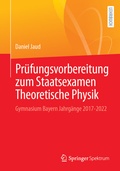 Cover: Pr&uuml;fungsvorbereitung zum Staatsexamen Theoretische Physik - Springer Spektrum