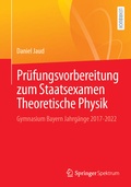 Cover: Pr&uuml;fungsvorbereitung zum Staatsexamen Theoretische Physik - Springer Spektrum