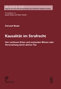 Cover: Kausalit&auml;t im Strafrecht - Schulthess Juristische Medien