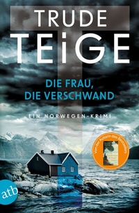 Abbildung von: Die Frau, die verschwand - Aufbau Taschenbuch