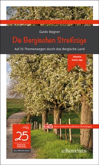Abbildung von: Die Bergischen Streifzüge - J.P. Bachem Verlag