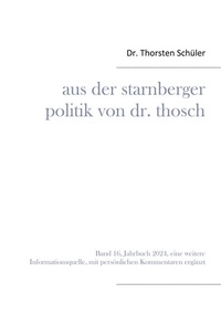 Bild: Aus der Starnberger Politik von Dr. Thosch - BoD - Books on Demand