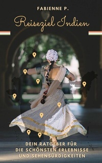 Abbildung von: Reiseziel Indien - epubli