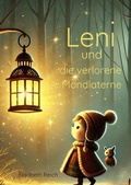Cover: Leni und die verlorene Mondlaterne - epubli