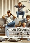 Bild: Kinder fördern, ohne Druck - epubli