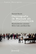 Cover: Choreografie im Museum als Institutionskritik - transcript