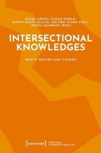 Abbildung von: Intersectional Knowledges - transcript