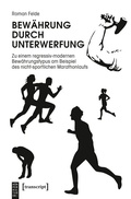 Cover: Bew&auml;hrung durch Unterwerfung - transcript