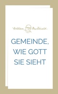 Cover: Gemeinde, wie Gott sie sieht - Christliche Literaturverbreitung