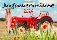 Abbildung von: Jungbauernträume Kalender 2026 - Heel